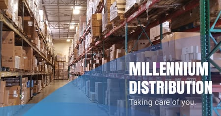 A warehouse image with Millennium Distribution with Taking Care of You text on it